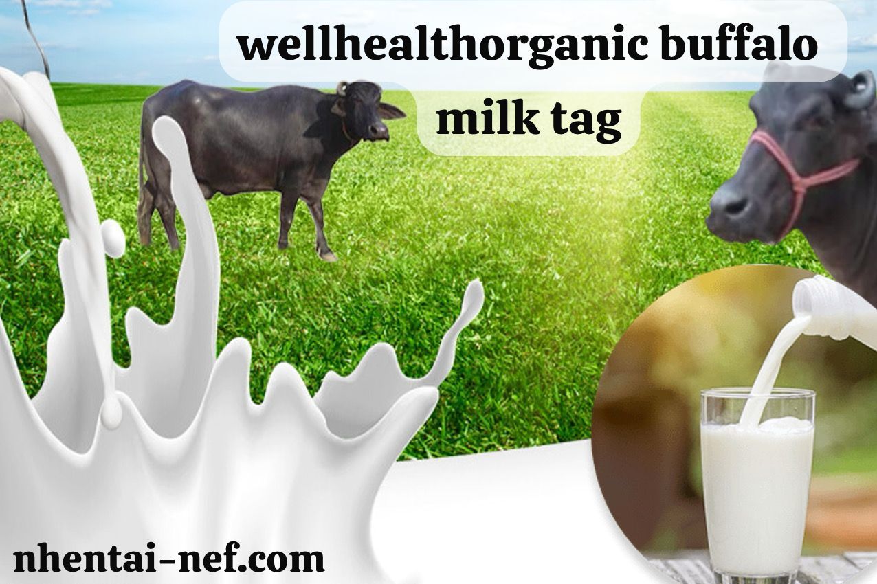 wellhealthorganic buffalo milk tag